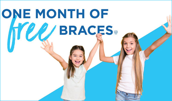 One Month of Free Braces Promotion 